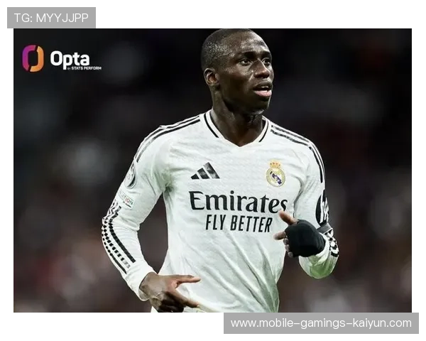 皇马坚持稳控打法,费兰门迪判断力极强